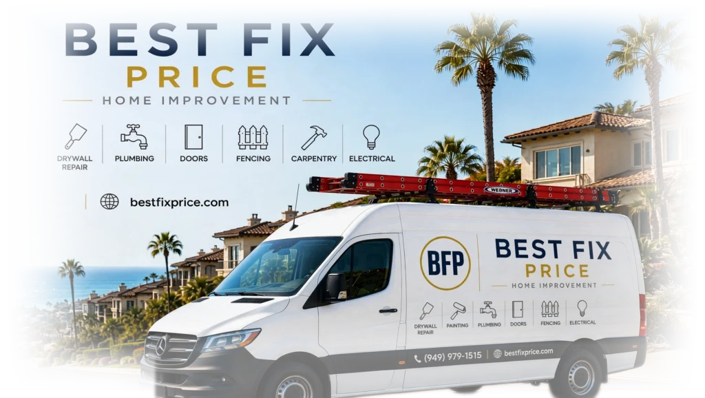 Best Fix Price — Home Improvement Services in Irvine, Orange County, CA
